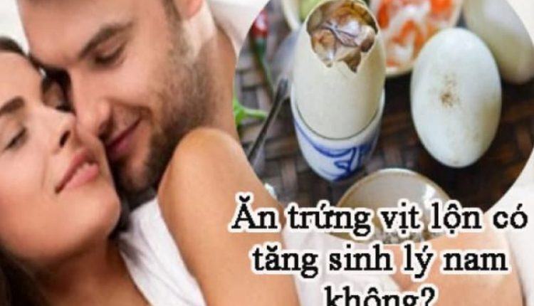 Tác dụng của trứng vịt lộn với nam giới